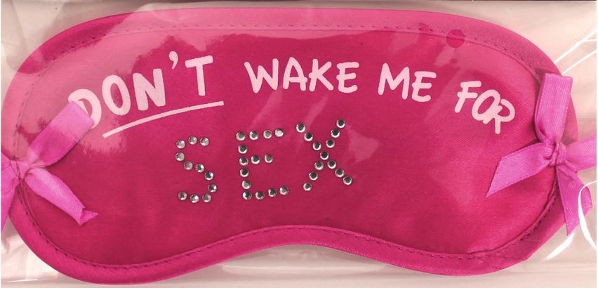 'NAUGHTY NIGHTSHADE DON'T WAKE ME FOR SEX PINK'||'. '||'16551_PINK' \\\16551_PINK