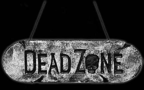 DEAD ZONE WARNING SIGN HALLOWEEN. DP11805 \\\DP11805