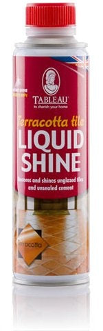 TABLEAU TERRACOTTA TILE LIQUID SHINE 250ML. TTLS \\\KD16081