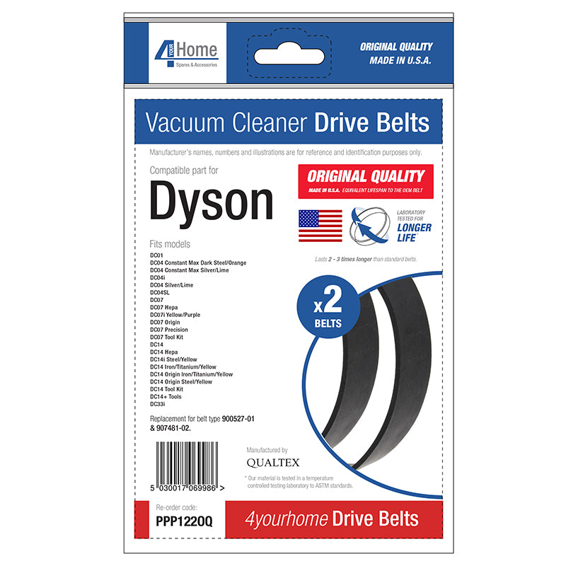 4 YOUR HOME DYSON REP. VACCUM CLEANER DRIVER BELTS DC01 DC04 DC07 DC14 2/PK. QUAPPP140OQ \\\KD21890