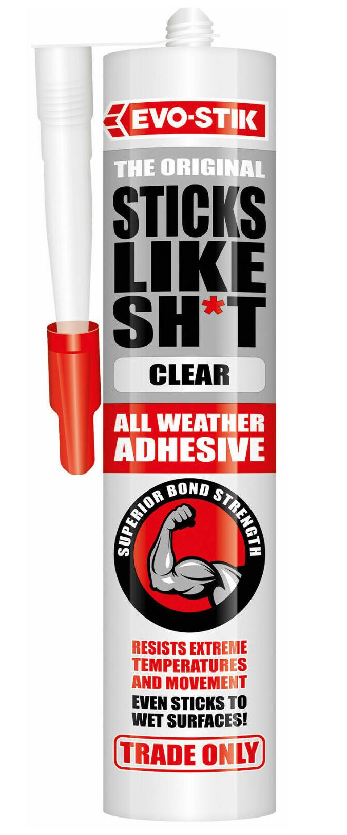 EVOSTIK STICKS LIKE SH*T ALL WEATHER ADHESIVE CLEAR 290ML. 30619749 \\\KD31972