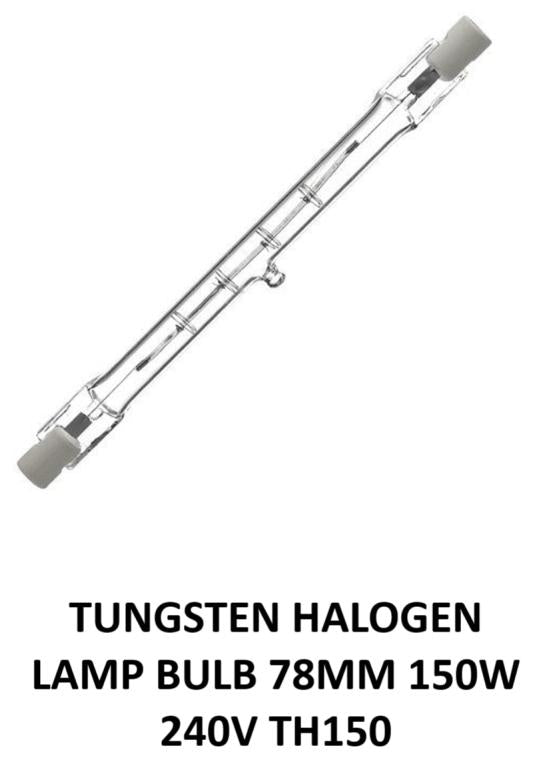 TUNGSTEN HALOGEN LAMP BULB 78MM 150W 240V TH150. TH150 \\\KD33215